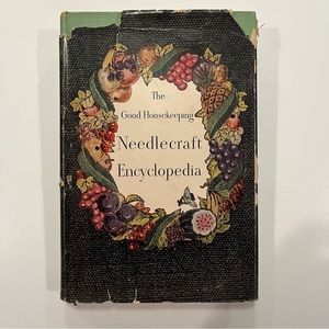 The Good Housekeeping Needlecraft Encyclopedia, 1947